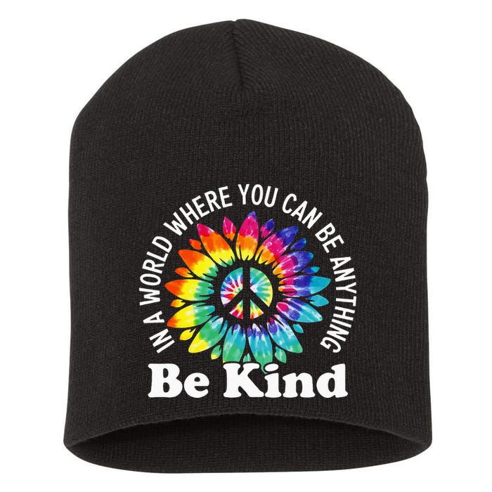 In A World Where You Can Be Anything Be Kind Sign Language Short Acrylic Beanie