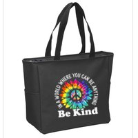 In A World Where You Can Be Anything Be Kind Sign Language Zip Tote Bag