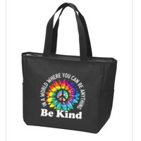 In A World Where You Can Be Anything Be Kind Sign Language Zip Tote Bag