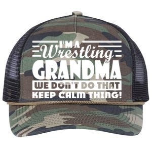 IM A Wrestling Grandma We DonT Do That Keep Calm Thing Gift Retro Rope Trucker Hat Cap