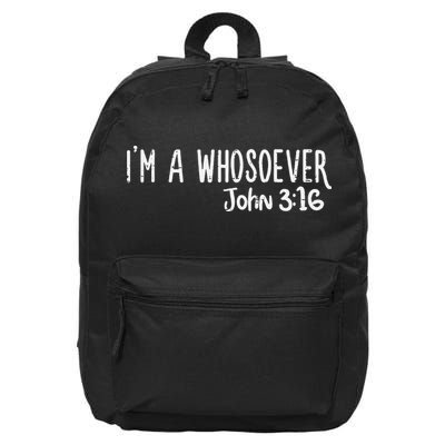 I Am Whosoever John 316 God Jesus Christian Men Women Kids 16 in Basic Backpack