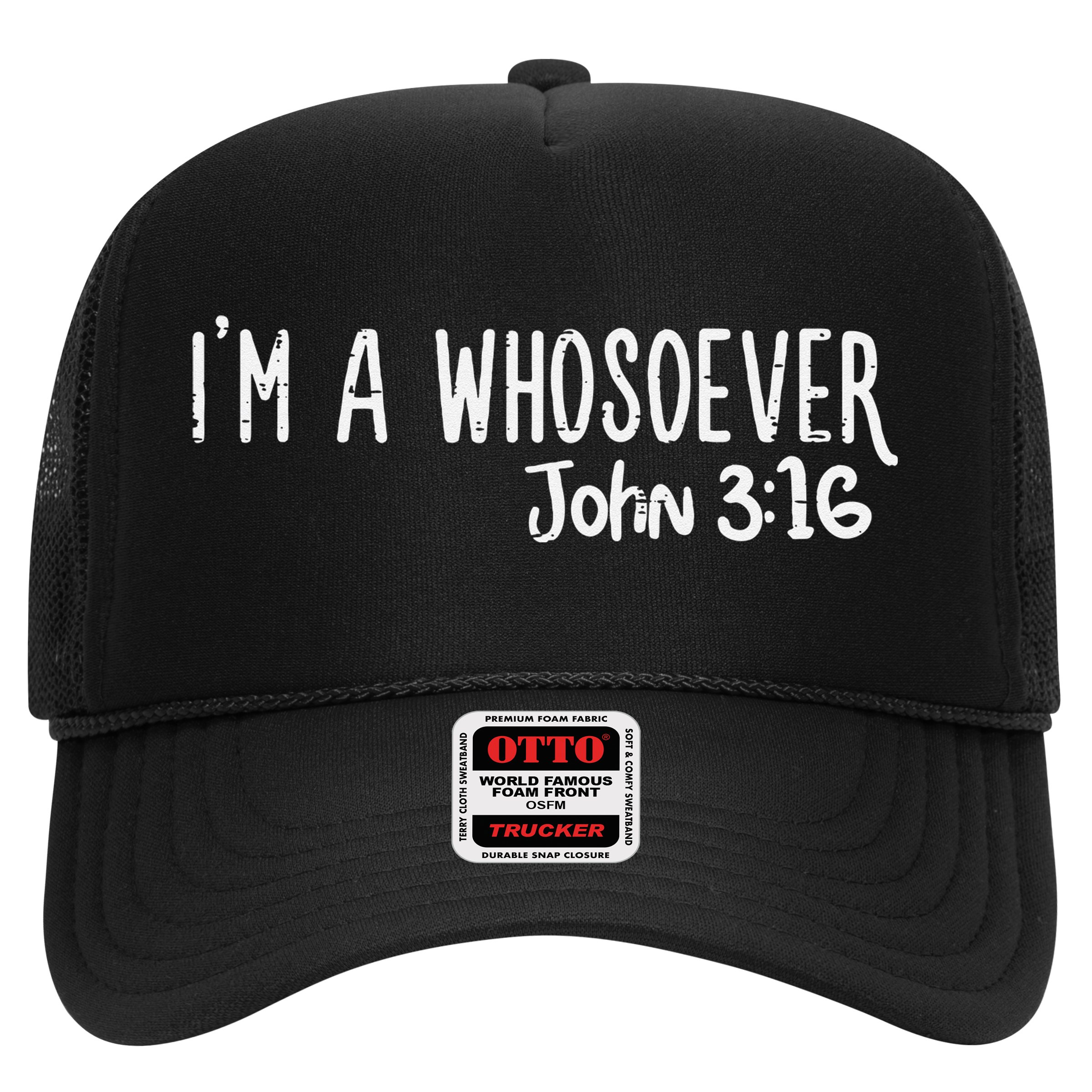 I Am Whosoever John 316 God Jesus Christian Men Women Kids Hat
