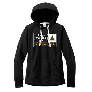 I Am Working For Christmas Break 5 Stars Xmas Tree Women's Fleece Hoodie