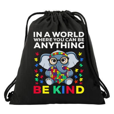 In a world where you can be anything be kind Autism Awarenes Drawstring Bag