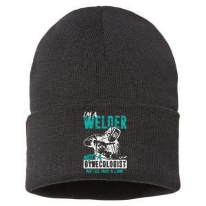 I'm A Welder Not A Gynecologist Funny Welding Sustainable Knit Beanie