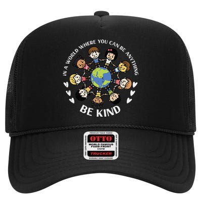 In A World Be Kind Earth Anti Bullying Unity Day Orange High Crown Mesh Back Trucker Hat