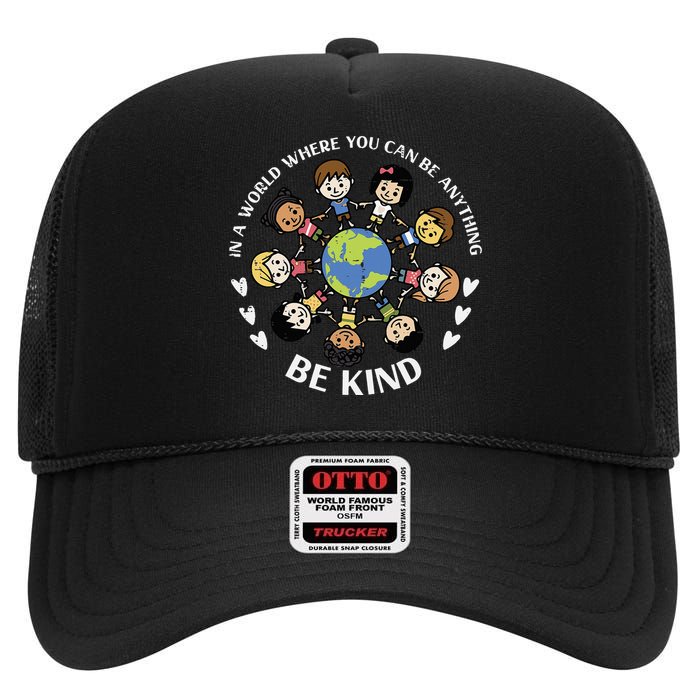 In A World Be Kind Earth Anti Bullying Unity Day Orange High Crown Mesh Back Trucker Hat