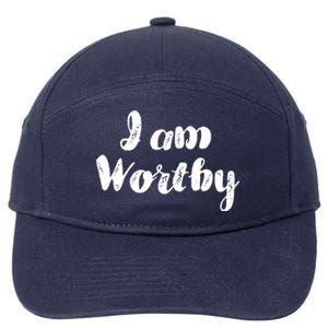 I Am Worthy Christian Quote Gift 7-Panel Snapback Hat