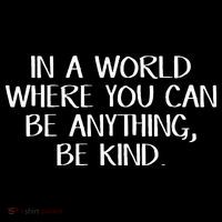 In A World Where You Can Be Anything Be Kind Sustainable Knit Beanie