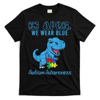 In April We Wear Blue Autism Awareness Month Dinosaur TRex T-Shirt