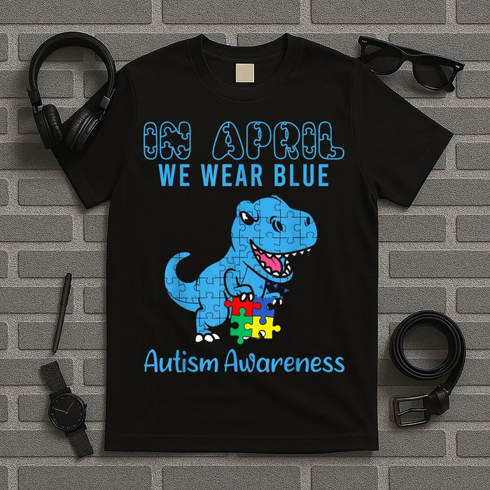 In April We Wear Blue Autism Awareness Month Dinosaur TRex T-Shirt
