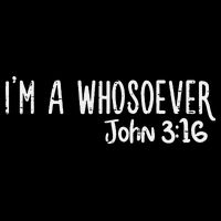 I Am Whosoever John 316 God Jesus Christian Drawstring Bag
