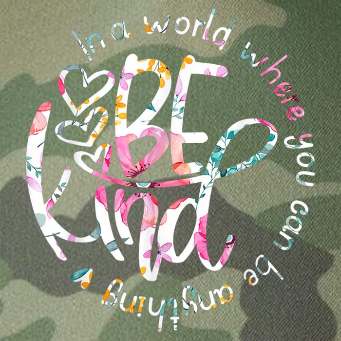 In A World Where You Can Be Anything Be Kind Kindness Legacy Tie Dye Trucker Hat