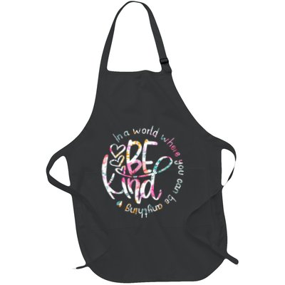 In A World Where You Can Be Anything Be Kind Kindness Apron