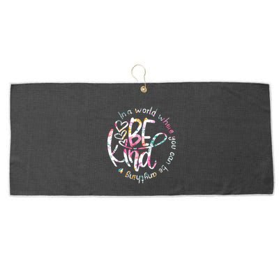 In A World Where You Can Be Anything Be Kind Kindness Large Microfiber Waffle Golf Towel