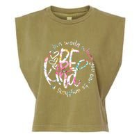 In A World Where You Can Be Anything Be Kind Kindness Garment-Dyed Women's Muscle Tee