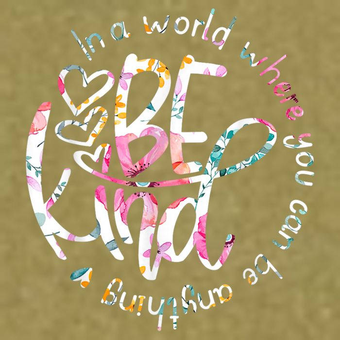 In A World Where You Can Be Anything Be Kind Kindness Garment-Dyed Women's Muscle Tee