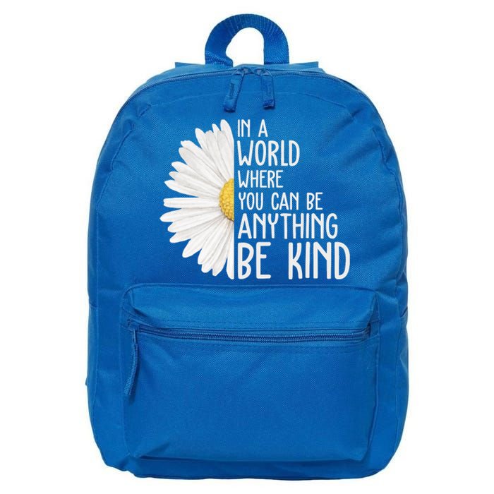 In A World Where You Can Be Anything Be Kind Sunflower Anti Bullying 16 in Basic Backpack