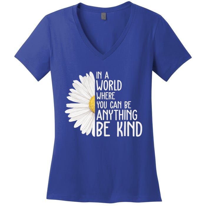 In A World Where You Can Be Anything Be Kind Sunflower Anti Bullying Women's V-Neck T-Shirt