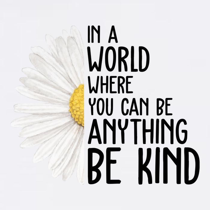In A World Where You Can Be Anything Be Kind Sunflower Anti Bullying Garment-Dyed Sweatshirt