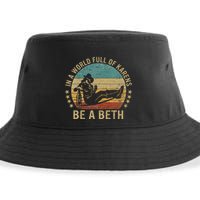 In A World Full Of Karens Be A Beth Sustainable Bucket Hat