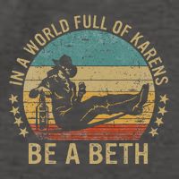 In A World Full Of Karens Be A Beth Vector Backpack