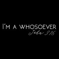 Im A Whosoever John 316 Modern Christian S500432 Cooling Performance Crew T-Shirt