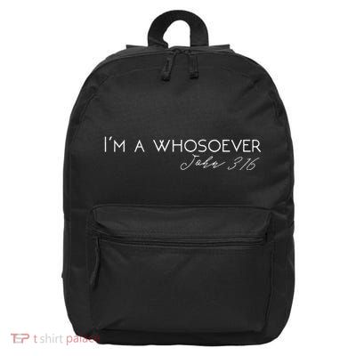 Im A Whosoever John 316 Modern Christian S500432 16 in Basic Backpack