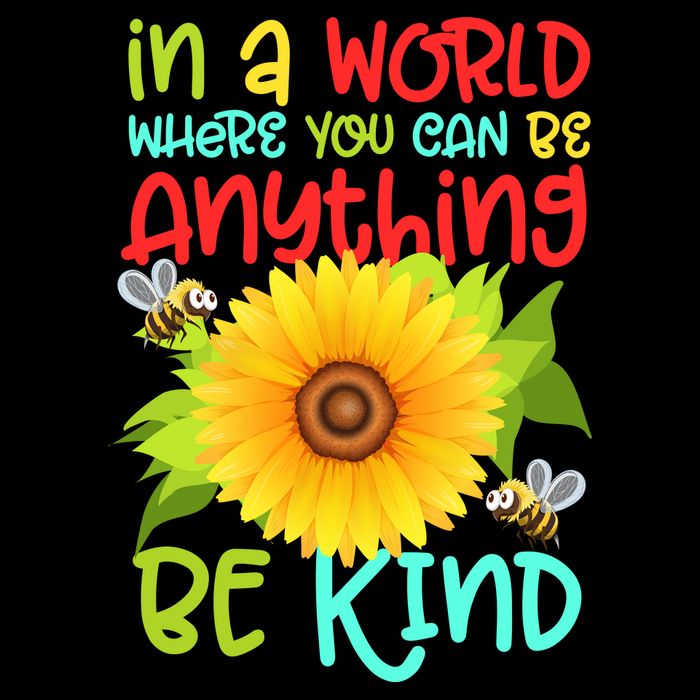 In A World Where You Can Be Anything Be Kind Sunflower Kindness Coffee Mug