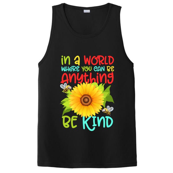 In A World Where You Can Be Anything Be Kind Sunflower Kindness PosiCharge Competitor Tank