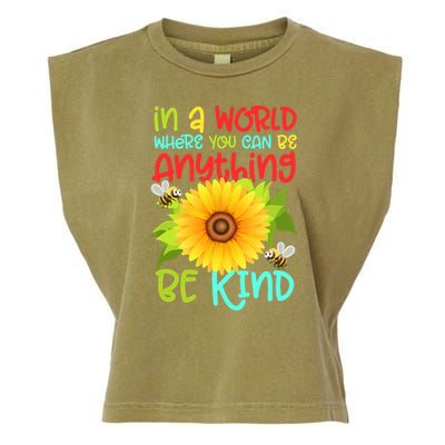 In A World Where You Can Be Anything Be Kind Sunflower Kindness Garment-Dyed Women's Muscle Tee