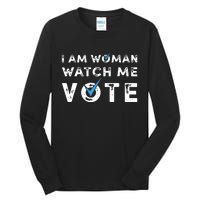 I Am Woman Watch Me Vote Vintage Tall Long Sleeve T-Shirt