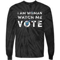 I Am Woman Watch Me Vote Vintage Tie-Dye Long Sleeve Shirt