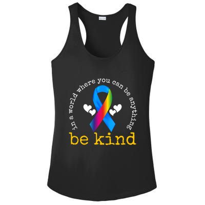 In A World Where You Can Be Anything Be Kind Autism Awareness Ribbon Ladies PosiCharge Competitor Racerback Tank