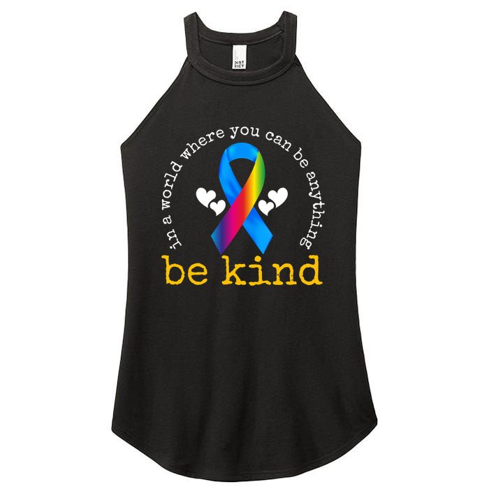In A World Where You Can Be Anything Be Kind Autism Awareness Ribbon Women's Perfect Tri Rocker Tank