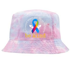 In A World Where You Can Be Anything Be Kind Autism Awareness Ribbon Tie-Dyed Bucket Hat