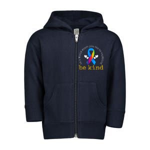 In A World Where You Can Be Anything Be Kind Autism Awareness Ribbon Toddler Zip Fleece Hoodie