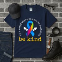 In A World Where You Can Be Anything Be Kind Autism Awareness Ribbon Tall T-Shirt