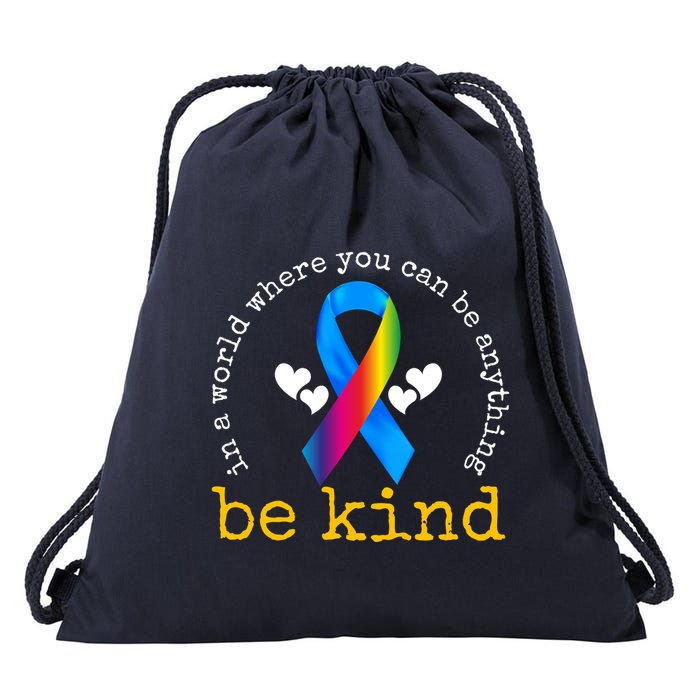 In A World Where You Can Be Anything Be Kind Autism Awareness Ribbon Drawstring Bag