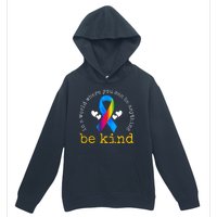 In A World Where You Can Be Anything Be Kind Autism Awareness Ribbon Urban Pullover Hoodie