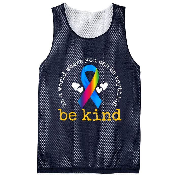 In A World Where You Can Be Anything Be Kind Autism Awareness Ribbon Mesh Reversible Basketball Jersey Tank