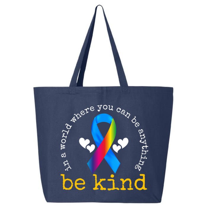 In A World Where You Can Be Anything Be Kind Autism Awareness Ribbon 25L Jumbo Tote