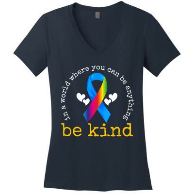 In A World Where You Can Be Anything Be Kind Autism Awareness Ribbon Women's V-Neck T-Shirt