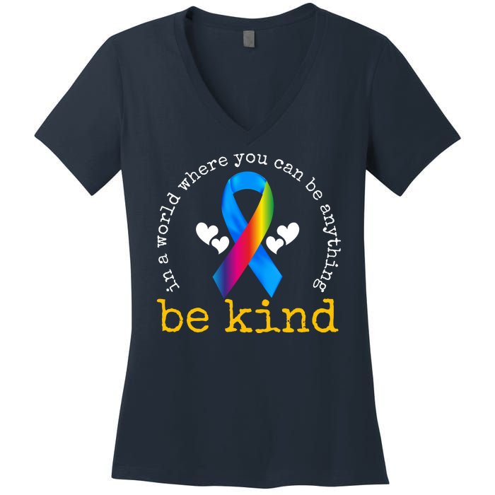 In A World Where You Can Be Anything Be Kind Autism Awareness Ribbon Women's V-Neck T-Shirt