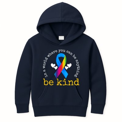 In A World Where You Can Be Anything Be Kind Autism Awareness Ribbon Kids Hoodie