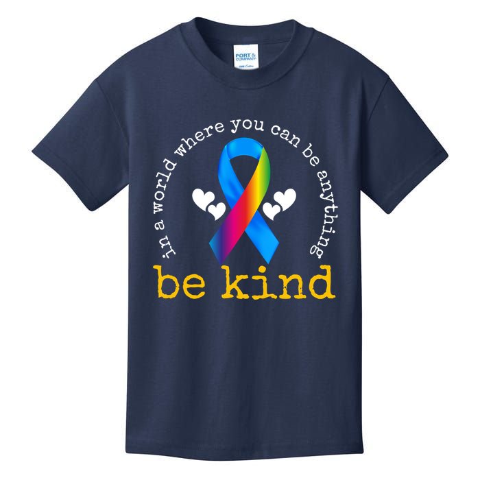 In A World Where You Can Be Anything Be Kind Autism Awareness Ribbon Kids T-Shirt