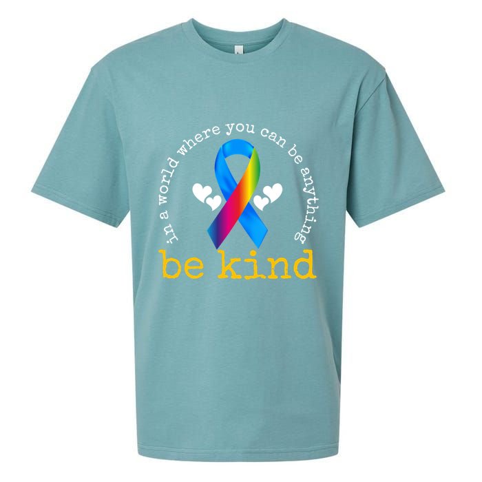 In A World Where You Can Be Anything Be Kind Autism Awareness Ribbon Sueded Cloud Jersey T-Shirt