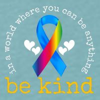 In A World Where You Can Be Anything Be Kind Autism Awareness Ribbon Sueded Cloud Jersey T-Shirt