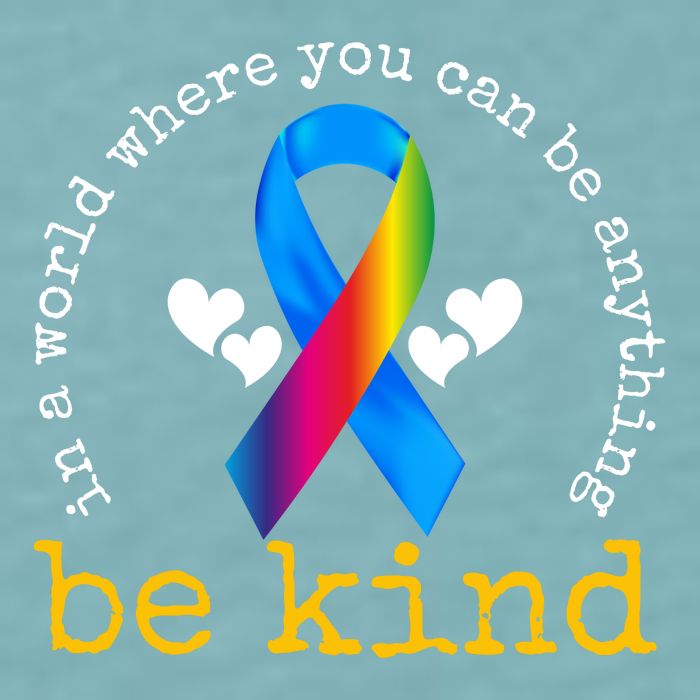 In A World Where You Can Be Anything Be Kind Autism Awareness Ribbon Sueded Cloud Jersey T-Shirt