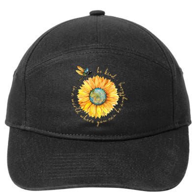 In A World Where You Can Be Anything Be Kind Sunflower 7-Panel Snapback Hat